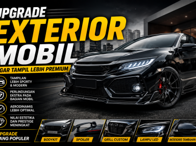 Upgrade Exterior Mobil agar Tampil Lebih Premium